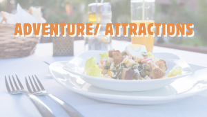 Adventure / Attractions